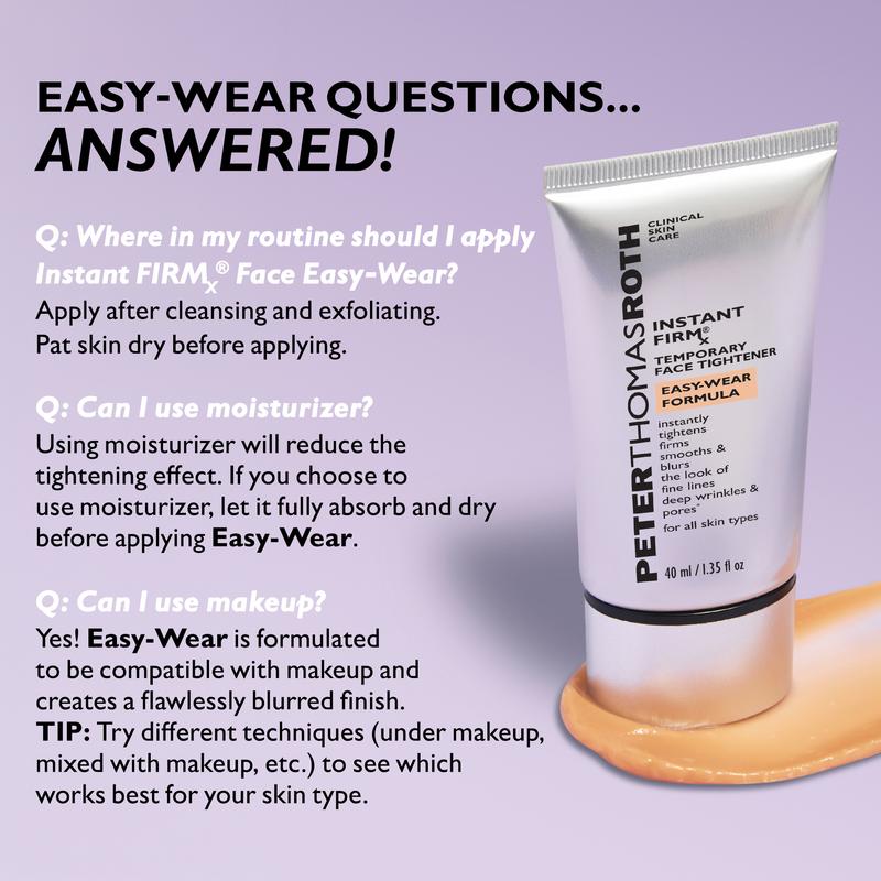 Instant Easy Wear Face Tightener - Firming and Smoothing Facial Treatment